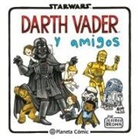 Jeffrey Brown - Star Wars, Darth Vader y amigos