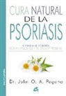 John O. A. Pagano - Cura natural de la psoriasis : la terapia alternativa, segura, saludable y de eficacia probada