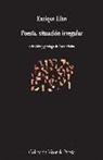 Enrique Lihn - Poesía, situación irregular