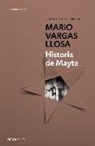 Mario Vargas Llosa - Historia de Mayta