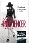 Cristina Fernández - Objetivo, influencer : conviértete en un referente online
