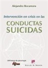 Alejandro Rocamora - Intervención en crisis en las conductas suicidas