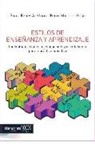 Paula Renés Arellano - Estilos de enseñanza y aprendizaje : conceptualizaciones, investigaciones y orientaciones para la práctica educativa