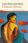 Chigozie Obioma, Dora Sales Salvador - Los pescadores