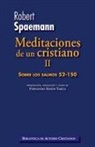Fernando Simón Yarza, Robert Spaemann - Meditaciones de un cristiano : sobre los salmos 52-150