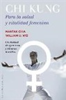 Mantak Chia - Chi Kung para la salud y vitalidad femenina