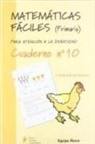 Equipo Ábaco - Matemáticas fáciles 10, Educación Primaria