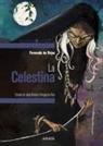 Fernando De Rojas, David Guirao - La Celestina