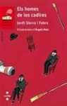 Jordi Sierra I Fabra, Àngels Ruiz Aguado - Els homes de les cadires