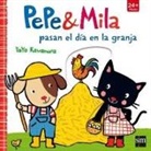 Yayo Kawamura, Yayo Kawamura - Pepe y Mila pasan el día en la granja