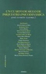 José Guimón Ugartechea - Un cuarto de siglo de psiquiatría psicodinámica