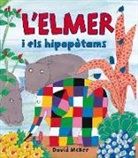 David McKee - L'Elmer i els hipopotams
