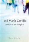 José M. Castillo - La laicidad del evangelio