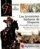 Antonio ed. lit. García Carrasco, José Antonio López Fernández - Las invasiones bárbaras de Hispania : el ocaso del Imperio Romano