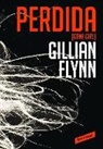 Gillian Flynn - Perdida