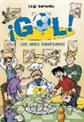 Luigi Garlando - ¡Gol! 33. Los once campeones