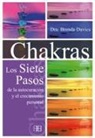 Brenda Davies - Chakras : los siete pasos de la autocuración y el crecimiento personal