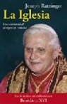 Papa Benedicto Xvi - Papa - Xvi, Joseph Ratzinger - La Iglesia : una comunidad siempre en camino