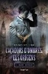 Cassandra Clare - Caçadors d'ombres. Els orígens : l'àngel mecànic