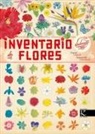 Virginie Aladjidi, Emmanuelle Tchoukriel, Emmanuelle Tchoukriel - Inventario ilustrado de flores