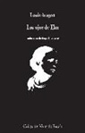 Louis Aragon, Raquel Lanseros - Los ojos de Elsa