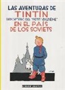Hergé, Georges Remi - Tintín en el país de los Soviets
