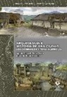 Agustin Azkarate Garai-Olaun, José Luis Solaun Bustinza - Arqueología e historia de una ciudad : los orígenes de Vitoria-Gasteiz