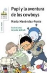 Javier Andrada, María Menéndez-Ponte, Javier Andrada - Pupi y la aventura de los cowboys