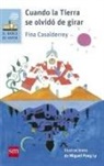 Fina Casalderrey - Cuando la Tierra se olvidó de girar