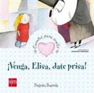 Begoña Ibarrola de Dávila, Begoña Ibarrola López De Davalillo, Margarita Menéndez - Venga, Elisa, date prisa