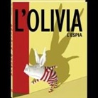 Ian Falconer, Ian Falconer - L'Olivia l'espia