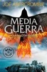 Joe Abercrombie - El mar Quebrado 3. Media guerra