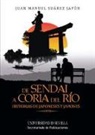 Juan Manuel Suarez Japón - De Sendai a Coria del Río : historias de japoneses y japones