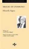 Cirilo Flórez Miguel, Pablo García Castillo, Ignacio García Peña, Miguel De Unamuno - Filosofía lógica