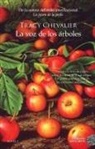 Tracy Chevalier - La voz de los árboles