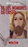 Manuel Iglesias González - De los nombres de Cristo