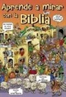 Peter Martin, Len Epstein - Aprender a mirar con la Biblia : juegos de agudeza visual