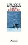 Laura Kasischke - Una Noche de Invierno