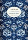 George Gordon Byron Byron, Lord Byron, José C. Vales - La visión del juicio : poemas de amor