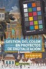 José M. Pereira Uzal - Gestión del color en proyectos de digitalización