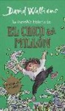 David Walliams - La increíble historia de-- El chico del millón
