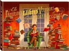 William Joyce, Joe Bluhm, William Joyce - Els fantàstics llibres voladors del sr. Morris Lessmore