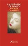 Andrea Camilleri - La pirámide de fango