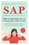 S.A.P. SINDROME DE ALIENACION PARENTAL(9788415828198)