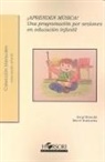Sergi Miranda Vinyas, Raquel Pineda Sotés, Mercè Subirachs - ¡Aprenden música! Una programación por sesiones en educación infantil
