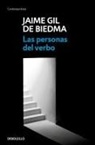 Jaime Gil De Biedma - Las personas del verbo