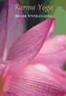 Swami Vivekananda - Swami - - Karma yoga
