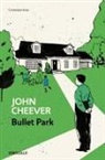 John Cheever - Bullet Park