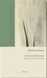 Raimon Panikkar - Mística y espiritualidad 1 : mística, plenitud de vida