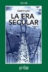 Charles Taylor - La era secular II
